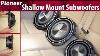 2015 Pioneer Shallow Mount Subwoofers
